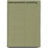Sales-Promotion-Controlling by Wolfgang Zahner