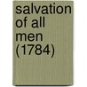 Salvation Of All Men (1784) door Onbekend