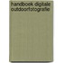 Handboek digitale Outdoorfotografie