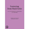 Scattering From Black Holes door J.A.H. Futterman