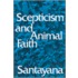 Scepticism And Animal Faith