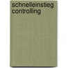 Schnelleinstieg Controlling by Ursula Kück