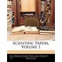 Scientific Papers, Volume 1