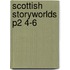 Scottish Storyworlds P2 4-6