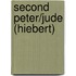 Second Peter/Jude (Hiebert)