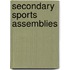 Secondary Sports Assemblies