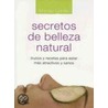 Secretos de Belleza Natural door Maripi Gadet