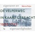 De Velperweg in kaart gebracht 1600-1795