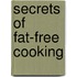 Secrets of Fat-Free Cooking