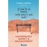 If you're so smart why are'nt you rich? by Chris Lorenz