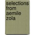 Selections From Aemile Zola