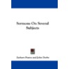 Sermons on Several Subjects door Zachary Pearce