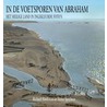 In de voetsporen van Abraham