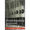 Shakespeare Lexicon, Vol. 1 by Schmidt Alexander