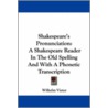Shakespeare's Pronunciation door Wilhelm Viëtor