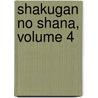 Shakugan No Shana, Volume 4 door Yashichiro Takahashi