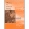 Shaping The Network Society by Douglas Schuler