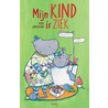 Mijn kind is ziek door M. Wordemann