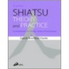 Shiatsu Theory and Practice by Lynn Williams