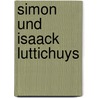 Simon und Isaack Luttichuys door Bernd Ebert