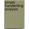 Simply Handwriting Analysis by Eve Bingham