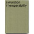 Simulation Interoperability