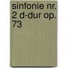 Sinfonie Nr. 2 D-Dur op. 73 door Johannes Brahms