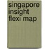 Singapore Insight Flexi Map