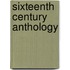 Sixteenth Century Anthology