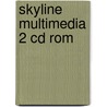 Skyline Multimedia 2 Cd Rom door Brewster Et Al