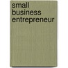 Small Business Entrepreneur door Rory Burke