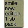 Smile New Edition 1 Sb Pack by Pritchard Et Al