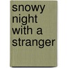 Snowy Night With a Stranger door Sabrina Jeffries
