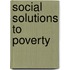 Social Solutions To Poverty