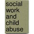 Social Work And Child Abuse