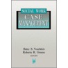 Social Work Case Management door Roberta R. Greene
