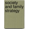 Society And Family Strategy door Mark J. Stern