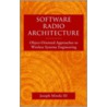 Software Radio Architecture door Joseph Mitola