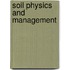 Soil Physics And Management