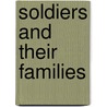 Soldiers and Their Families door Thomas L. Davis
