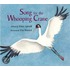 Song For The Whooping Crane
