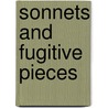 Sonnets And Fugitive Pieces by Charles Tennyson Turner