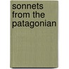 Sonnets From The Patagonian door Paul Padgette