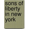 Sons of Liberty in New York door Henry B. Dawson