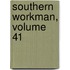 Southern Workman, Volume 41