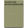 Sozial-und Wirtschaftskunde by Unknown