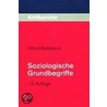 Soziologische Grundbegriffe by Alfred Bellebaum