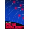 Space And National Security by Paul B. Stares