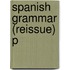 Spanish Grammar (reissue) P