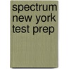 Spectrum New York Test Prep door Onbekend